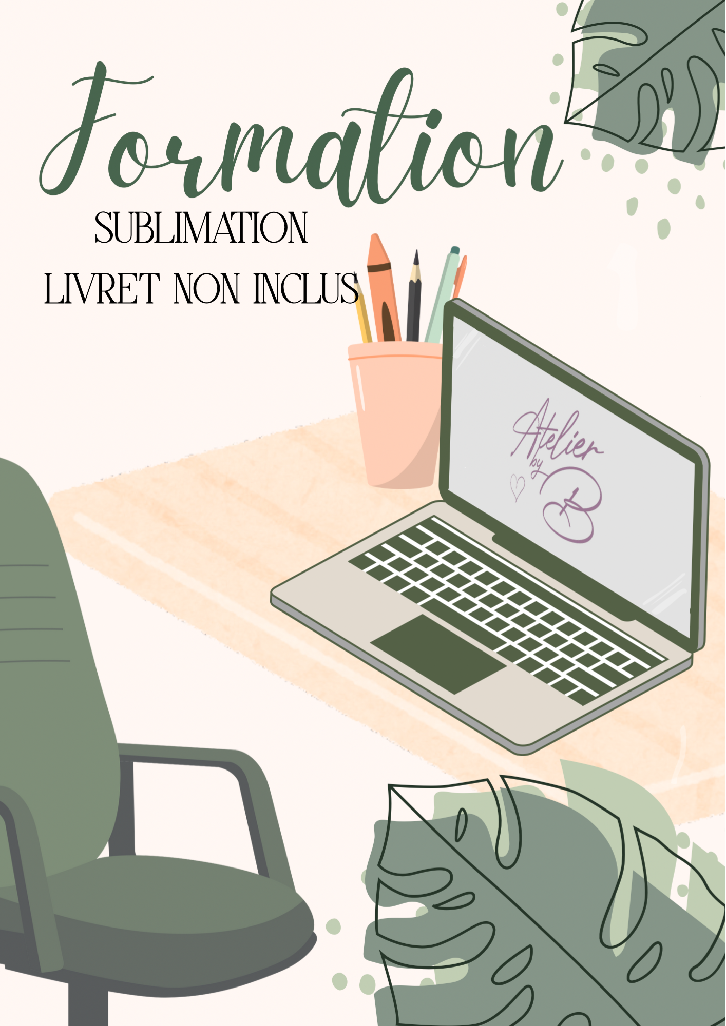 FORMATION SUBLIMATION (UNIQUEMENT POURS LES PERSONNES AYANT DEJÀ LES LIVRETS)