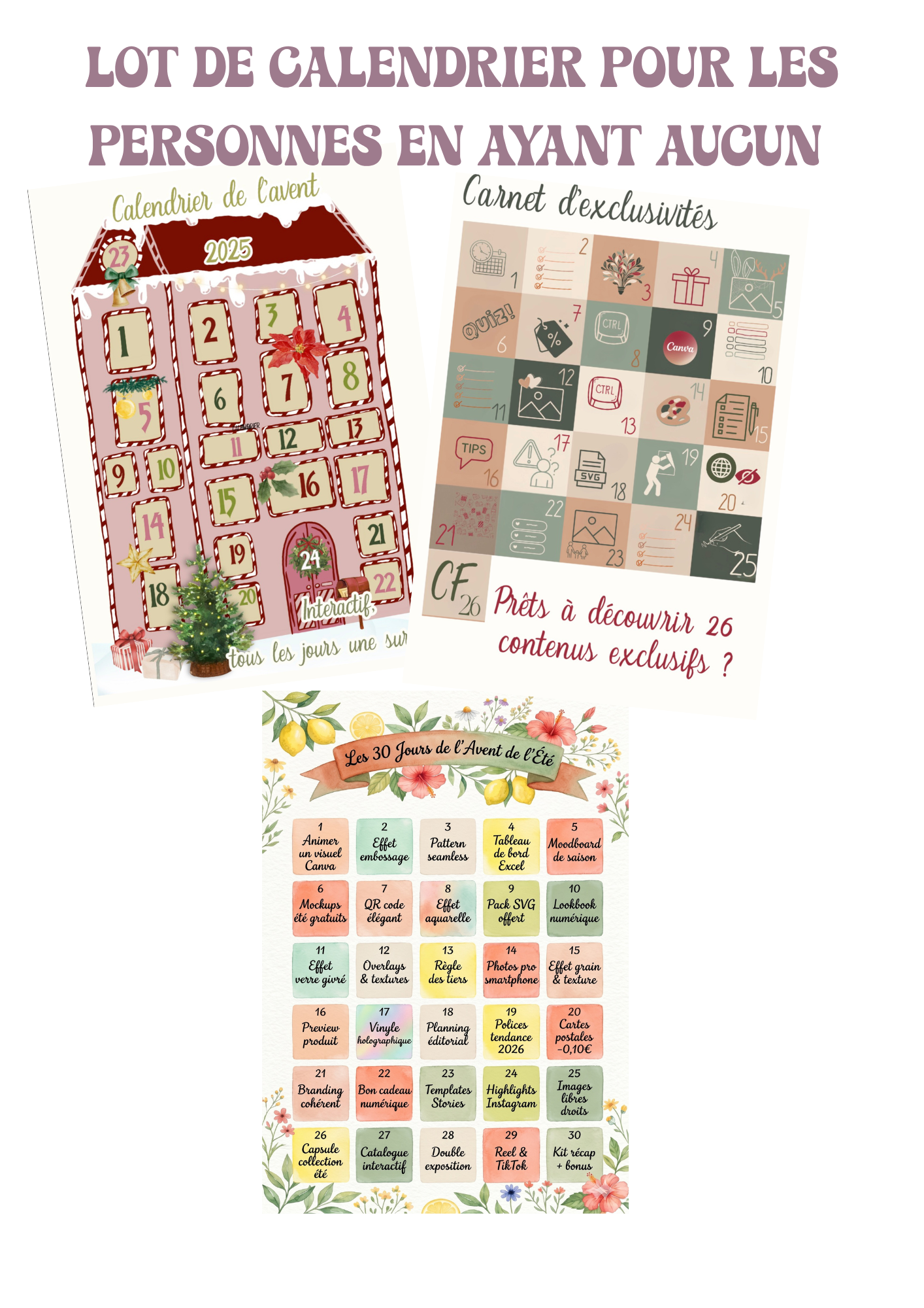 CALENDRIER DE L'AVANT (NOEL & ÉTÉ)